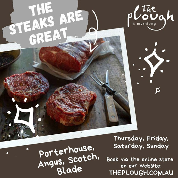 Dry-Aged Steaks always available at The Plough at Myrniong
